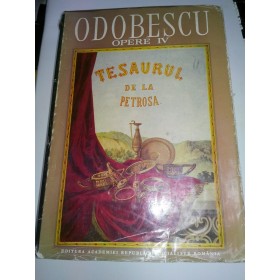 TEZAURUL DE LA PIETROASA - Alexandru Odobescu