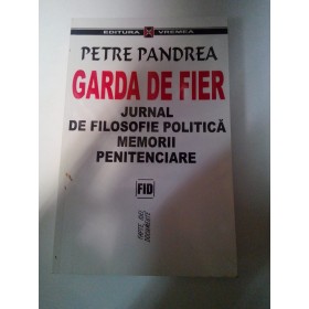 PETRE PANDREA - GARDA DE FIER