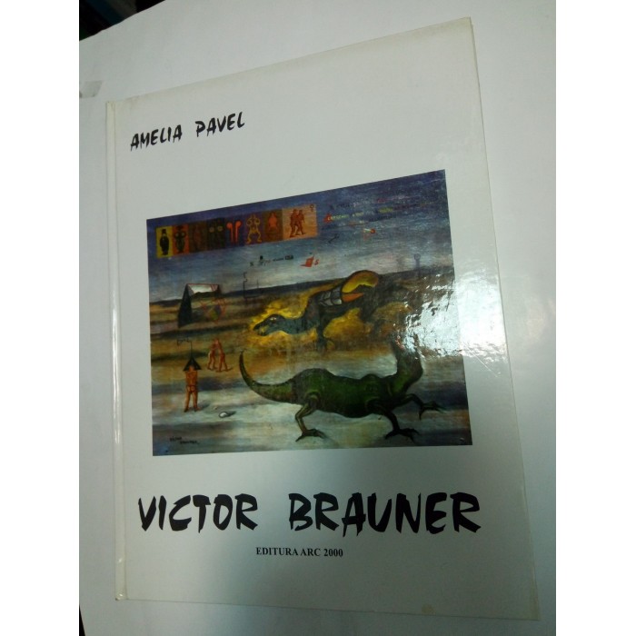 VICTOR BRAUNER - AMELIA PAVEL