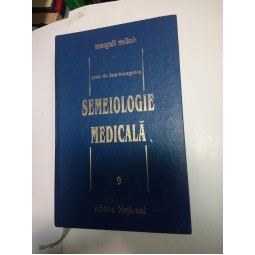 SEMEIOLOGIE MEDICALA - Dan Georgescu