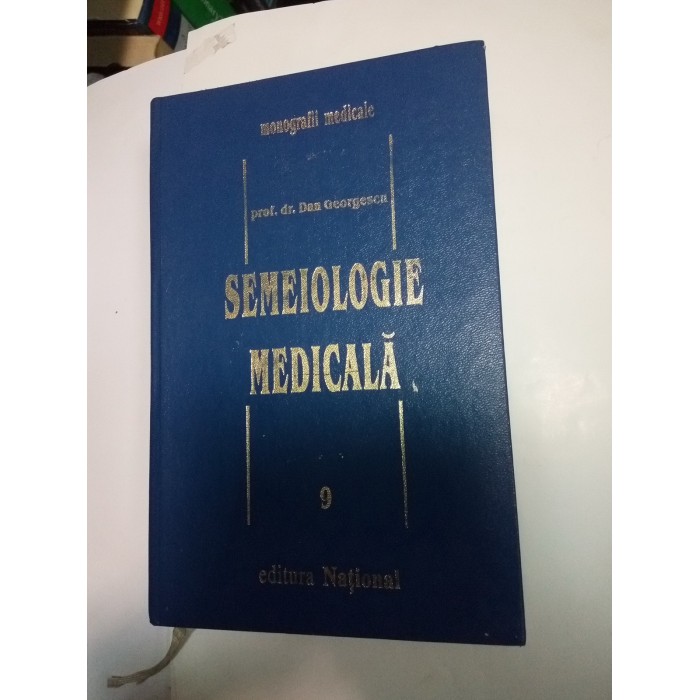 SEMEIOLOGIE MEDICALA - Dan Georgescu