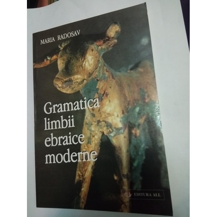 GRAMATICA LIMBII EBRAICE MODERNE - Maria Radosav