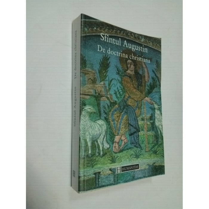 SFANTUL AUGUSTIN - DE DOCTRINA CHRISTIANA