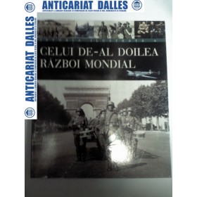 ISTORIA ILUSTRATA A CELUI DE-AL DOILEA RAZBOI MONDIAL