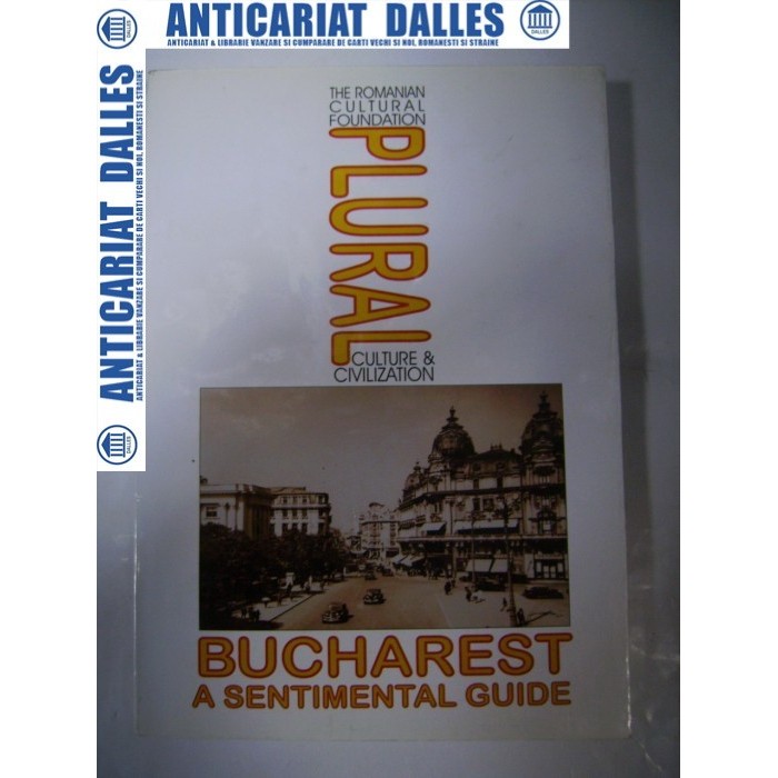 BUCHAREST  a sentimental guide