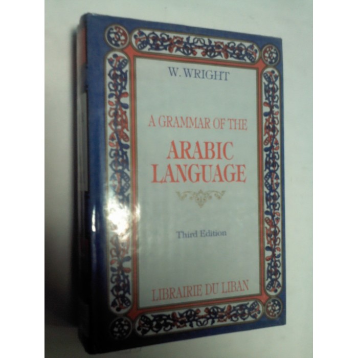 GRAMATICA LIMBII ARABE -WRIGHT
