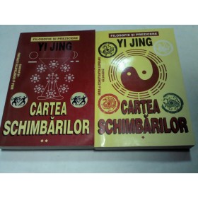 CARTEA SCHIMBARILOR -YI JING