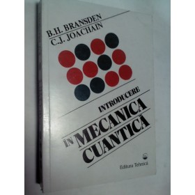 INTRODUCERE IN MECANICA CUANTICA -BRANSDEN