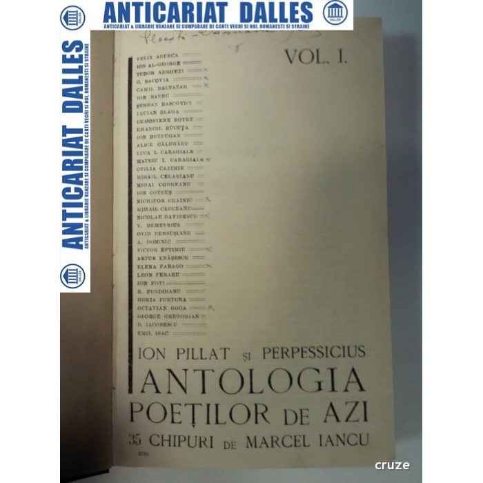 ANTOLOGIA POETILOR DE AZI -2 volume - ION PILLAT si PERPESSICIUS -1925- 1928