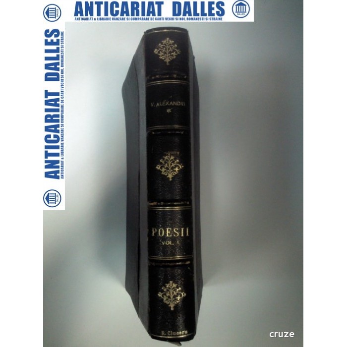 V.ALECSANDRI -OPERE COMPLETE- POEZII -vol. 1 -Doine/Lacrimioare/Suvenire/Margaritarile -1897