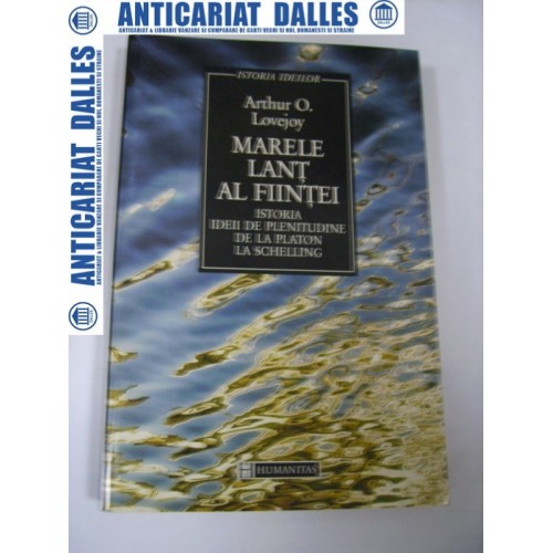 MARELE LANT AL FIINTEI - Arthur O.Lovejov MARELE LANT AL FIINTEI - Arthur O.Lovejov