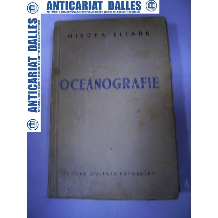 MIRCEA ELIADE -Oceanografie (prima editie) -1934