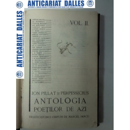 ANTOLOGIA POETILOR DE AZI -volumul 2 - Ion Pillat si Perpessicius- 35 chipuri de Marcel Iancu-1928 ANTOLOGIA POETILOR DE AZI -volumul 2 - Ion Pillat si Perpessicius- 35 chipuri de Marcel Iancu-1928