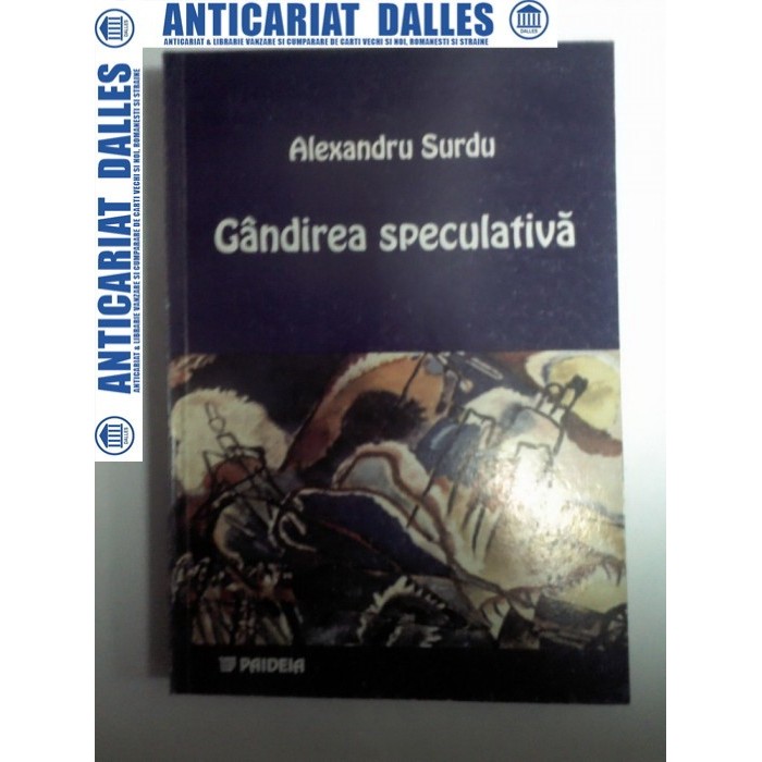 GANDIREA SPECULATIVA - ALEXANDRU SURDU