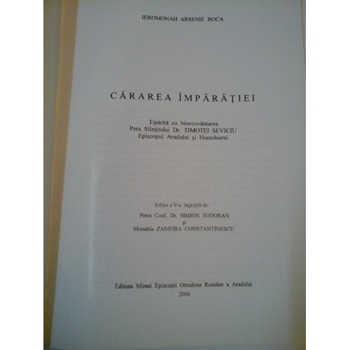 Cararea Imparatiei Parintele Arsenie Boca